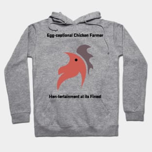 Egg-ceptional Chicken Farmer Hoodie